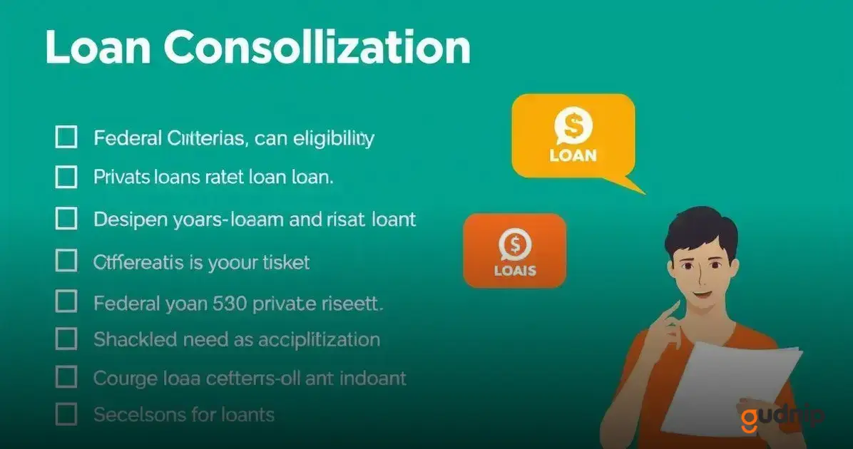 Eligibility Criteria for Consolidation